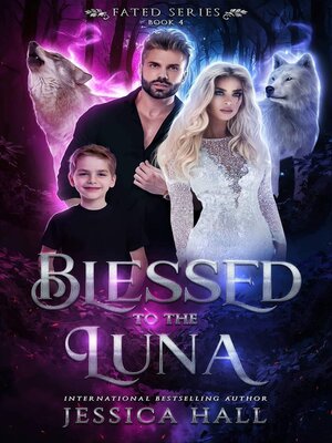 cover image of Blessed to the Luna